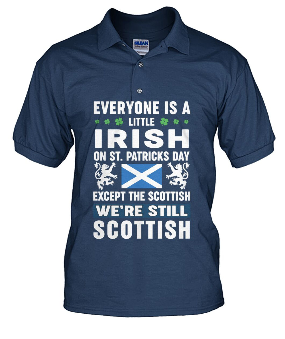 Clan Irish on St Patrick's Day Except Scottish Polo Shirt BK54 Irish on St Patrick's Day Except Scottish Tartan Polo