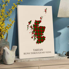 Clan Auchinleck Tartan Scotland Map Canvas “Tartan Runs Through My Veins” Wall Art XH94