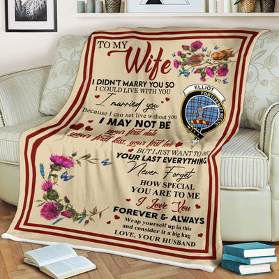 Clan Blanket Elliot Tartan Crest Blanket To My Wife Style , Gift From Scottish Husband