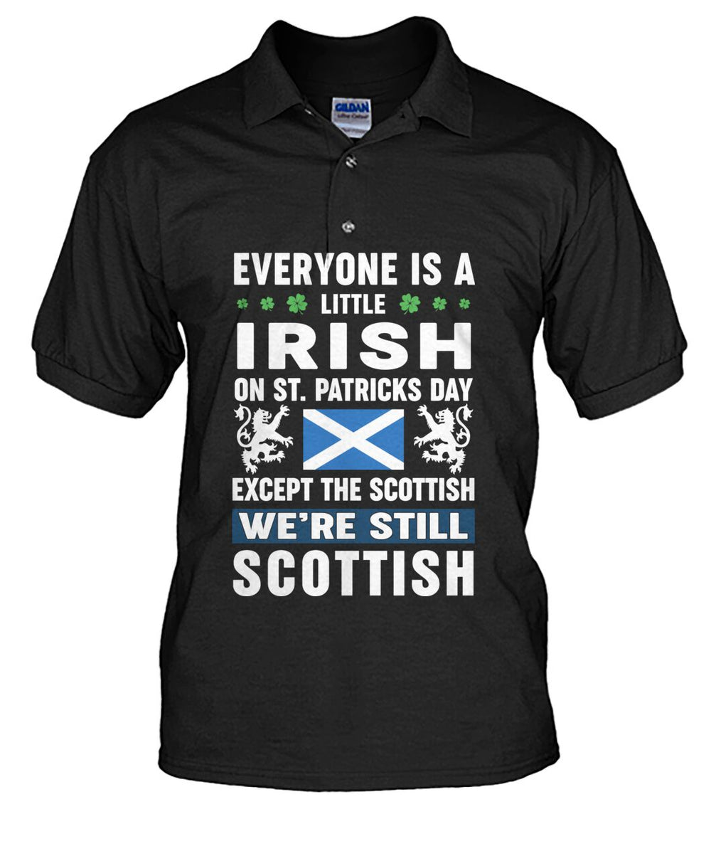 Clan Irish on St Patrick's Day Except Scottish Polo Shirt BK54 Irish on St Patrick's Day Except Scottish Tartan Polo   