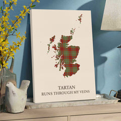 Clan MacGillivray Hunting Ancient Tartan Scotland Map Canvas “Tartan Runs Through My Veins” Wall Art CT24
