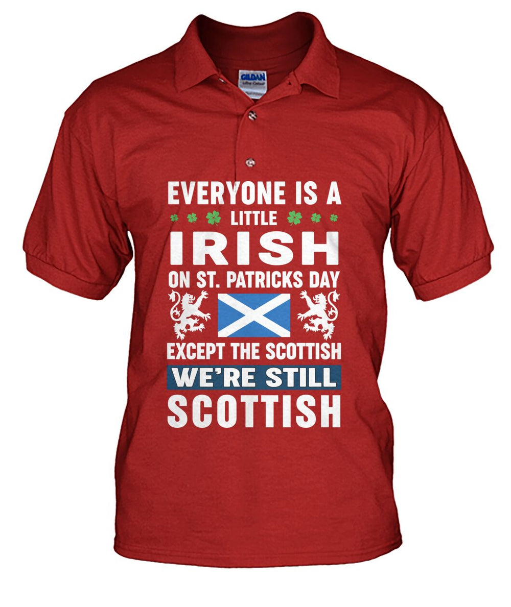 Clan Irish on St Patrick's Day Except Scottish Polo Shirt BK54 Irish on St Patrick's Day Except Scottish Tartan Polo   
